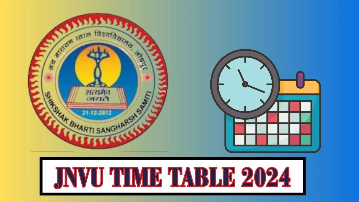 JNVU Time Table 2024 (OUT) jnvuiums.in Download JNVU Date Sheet Here