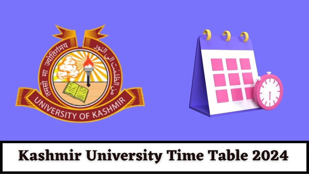 Kashmir University Time Table 2024 (Announced) kashmiruniversity.net Download Kashmir University Date Sheet Here