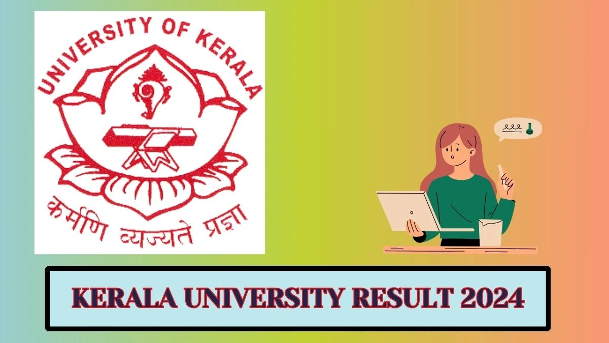 Kerala University Result 2024 (OUT) at keralauniversity.ac.in