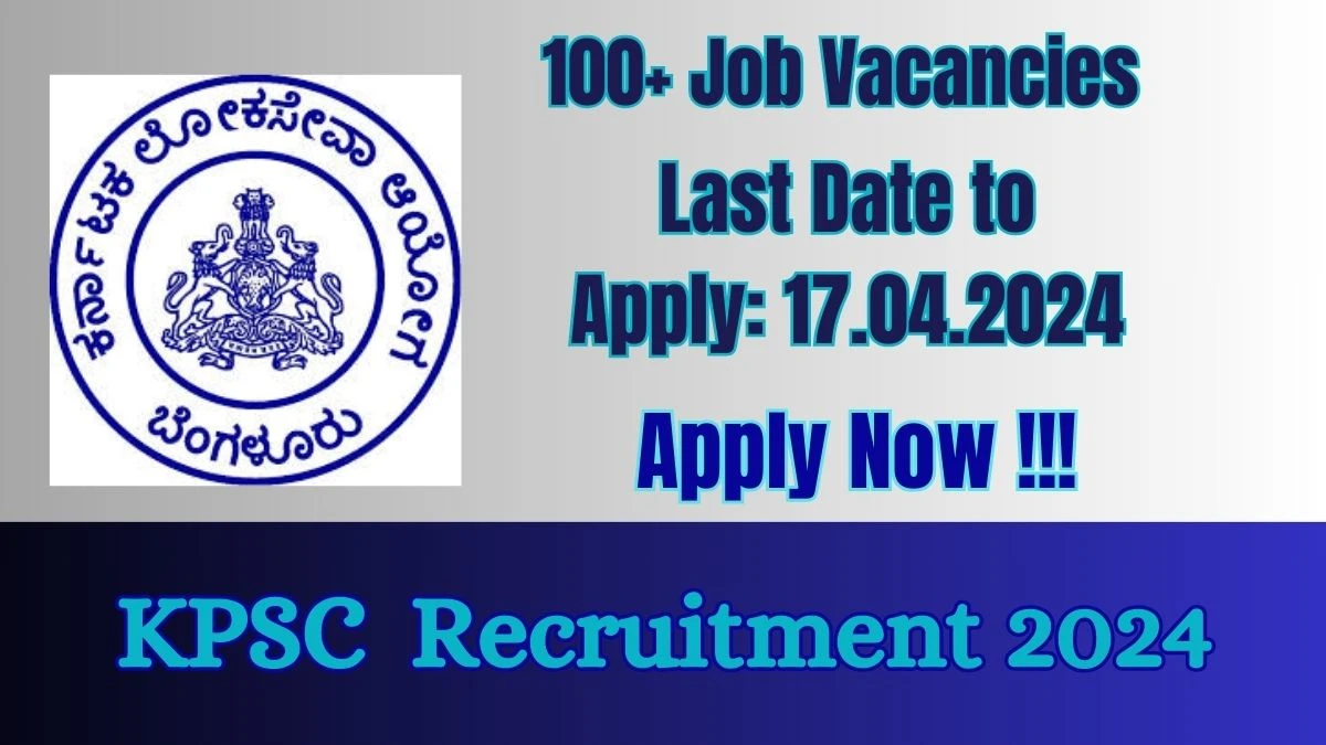 KPSC Recruitment 2024 Apply for 107 Audit Officer, Assistant Controller Jobs @ kpsc.kar.nic.in