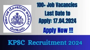 KPSC Recruitment 2024 Apply for 107 Audit Officer, Assistant Controller Jobs @ kpsc.kar.nic.in