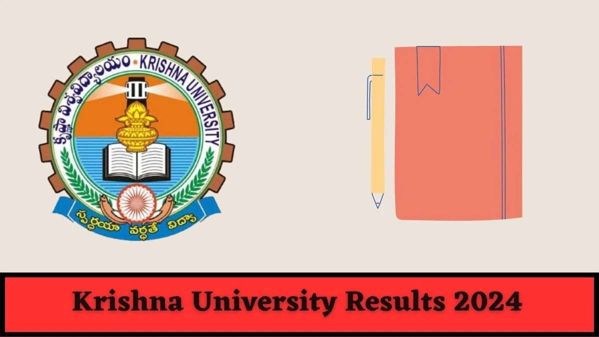 Krishna University Results 2024 (LINK OUT) kru.ac.in