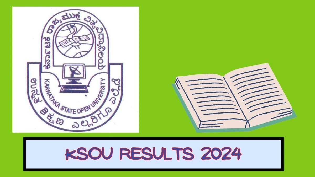 KSOU Results 2024 (Announced) At Ksoumysuru.ac.in Check III Year B.com ...