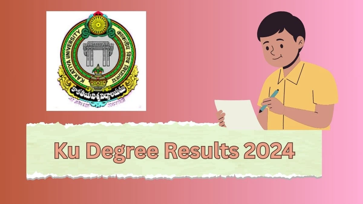 Ku Degree Results 2024 (Announced) kuexams.org