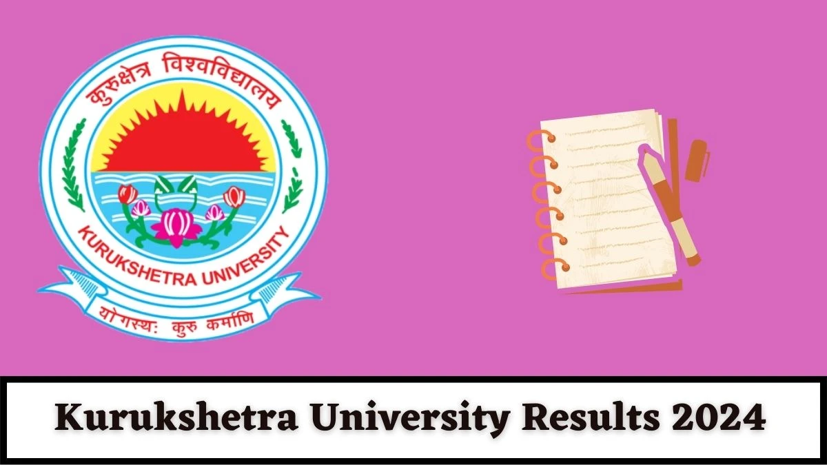 Kurukshetra University Results 2024 (Declared) kuk.ac.in