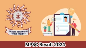 MPSC Assistant Professor Result 2024 Announced Download MPSC Result at mpsc.gov.in - 30 March 2024