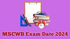 MSCWB Exam Date 2024 Check Date Sheet / Time Table of Sanitary Inspector mscwb.org - 19 March 2024