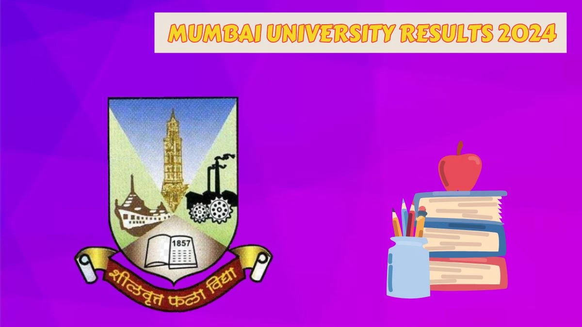 Mumbai University Results 2024 (Out) at mu.ac.in Check M.A.in Public Relations (Sem-III) Result 2024