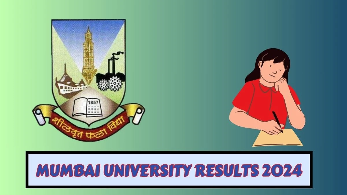 Mumbai University Results 2024 (OUT) at mu.ac.in Check Master of Physical Education (Sem-IV) Result 2024