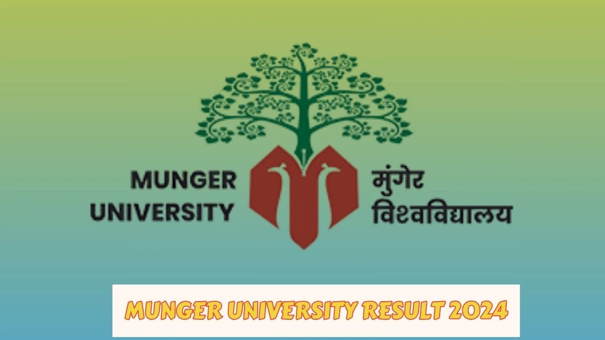 Munger University Result 2024 (Declared) at mungeruniversity.ac.in