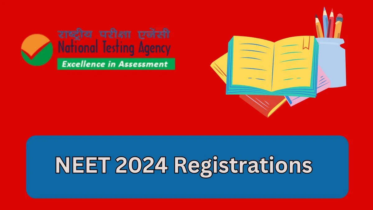 NEET 2024 Registrations (Extended) neet.ntaonline.in NEET Registrations Links Details Here