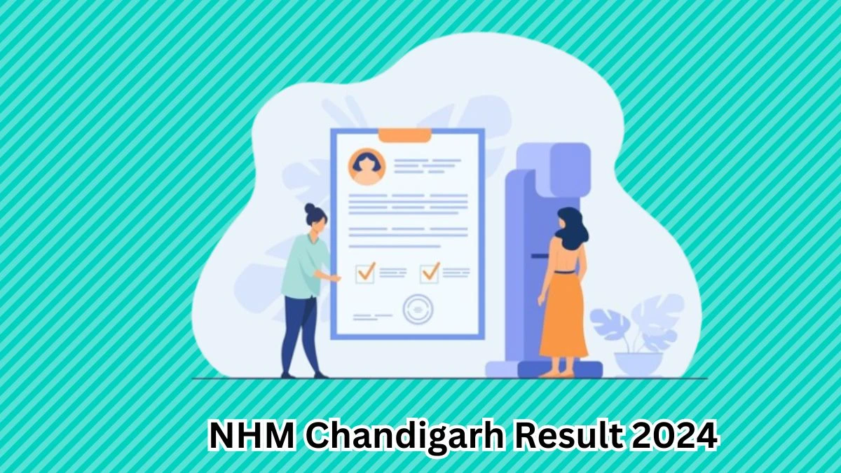 NHM Chandigarh Gynaecologist And Paediatrician Result 2024 Announced Download NHM Chandigarh Result at nrhmchd.gov.in - 13 March 2024