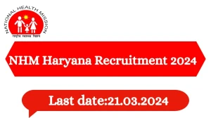 NHM Haryana Recruitment 2024 | 4 Medical Officer job vacancies Apply Now