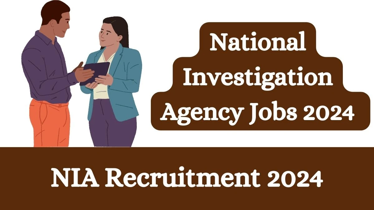 NIA Recruitment 2024 Apply online now for Network Administrator, Senior System Analyst Job Vacancies Notification 02.03.2024