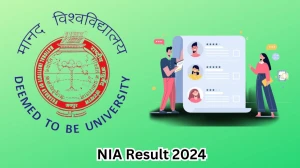 NIA Result 2024 Announced. Direct Link to Check NIA Biochemist And Radiologist Result 2024 nia.nic.in - 15th March 2024