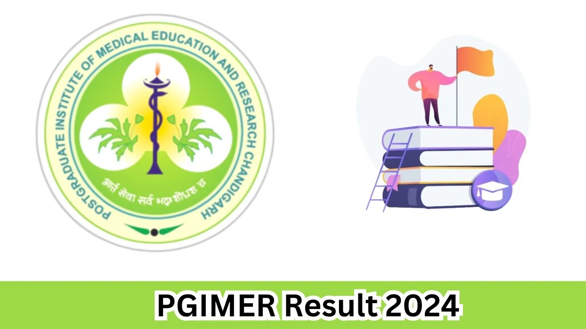 PGIMER Laboratory Technician Result 2024 Announced Download PGIMER Result at pgimer.edu.in - 30 March 2024