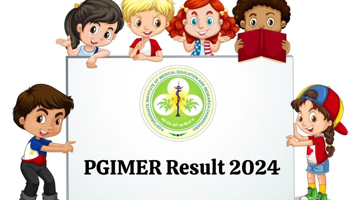 PGIMER Result 2024 Announced. Direct Link to Check PGIMER Project Research Scientist-II Result 2024 pgimer.edu.in - 18 March 2024