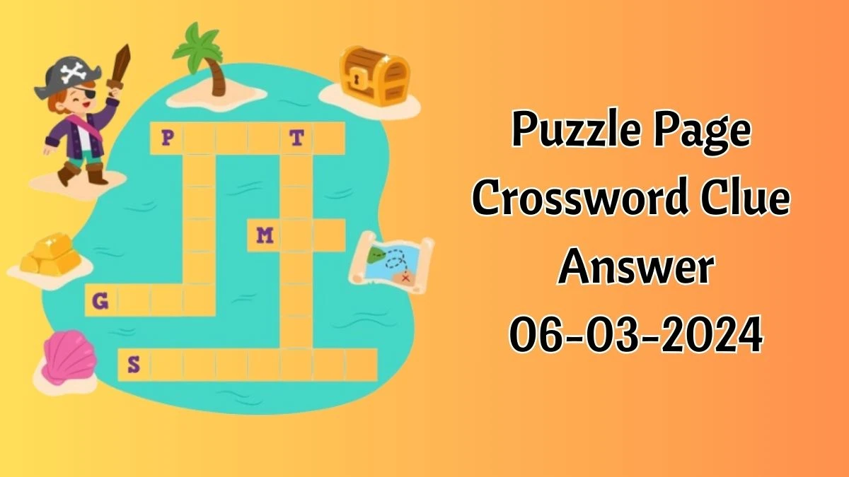 Puzzle Page Crossword Answers Today March 06 2024