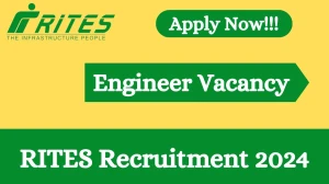 RITES Recruitment 2024 - Latest Engineer Vacancies on 26 March 2024