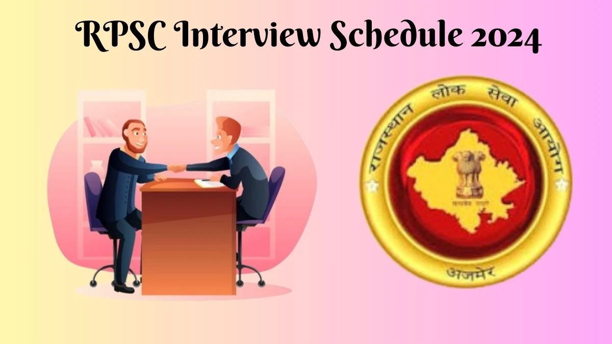 RPSC Interview Schedule 2024 Announced Check and Download RPSC Junior Legal Officer at rpsc.rajasthan.gov.in - 06 March 2024