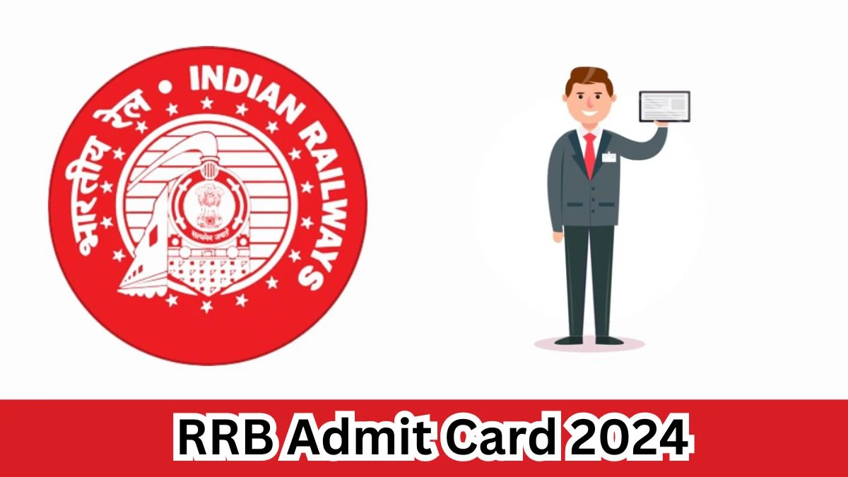 RRB Admit Card 2024 will be released Assistant Loco Pilot Check Exam