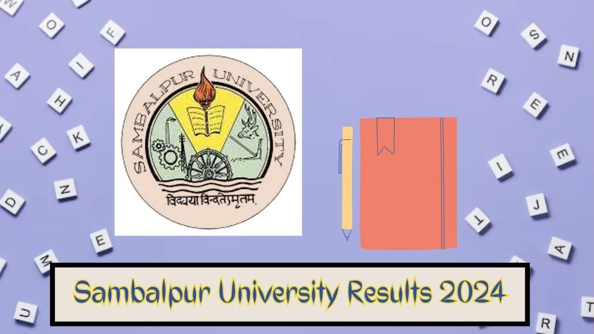 Sambalpur University Results 2024 Released at suniv.ac.in Check 3 Year Integrated B.Ed. M.Ed 2nd Sem Exam Result 2024