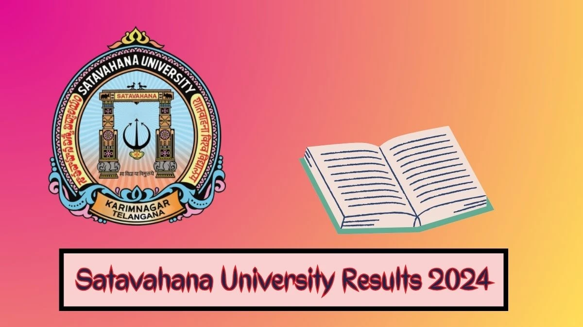 Satavahana University Results 2024 Released at satavahana.ac.in Check B.pharmacy I & II-sem Exam Results Result 2024