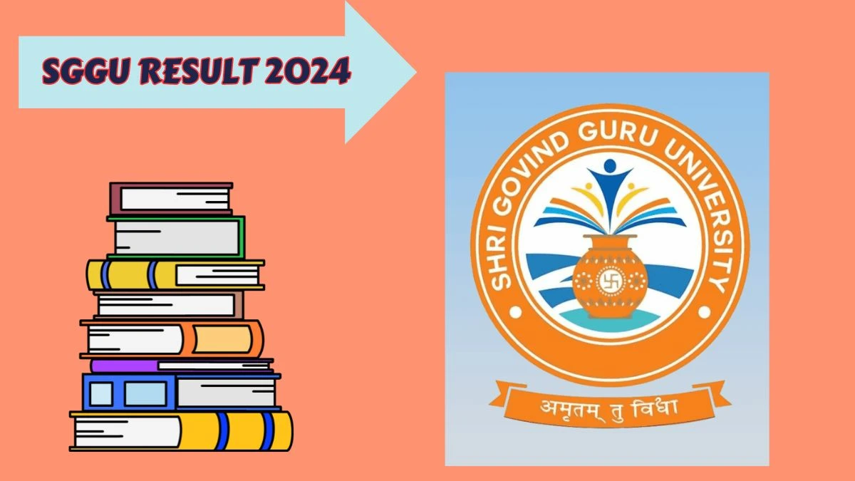 SGGU Result 2024 (Announced) at sggu.ac.in