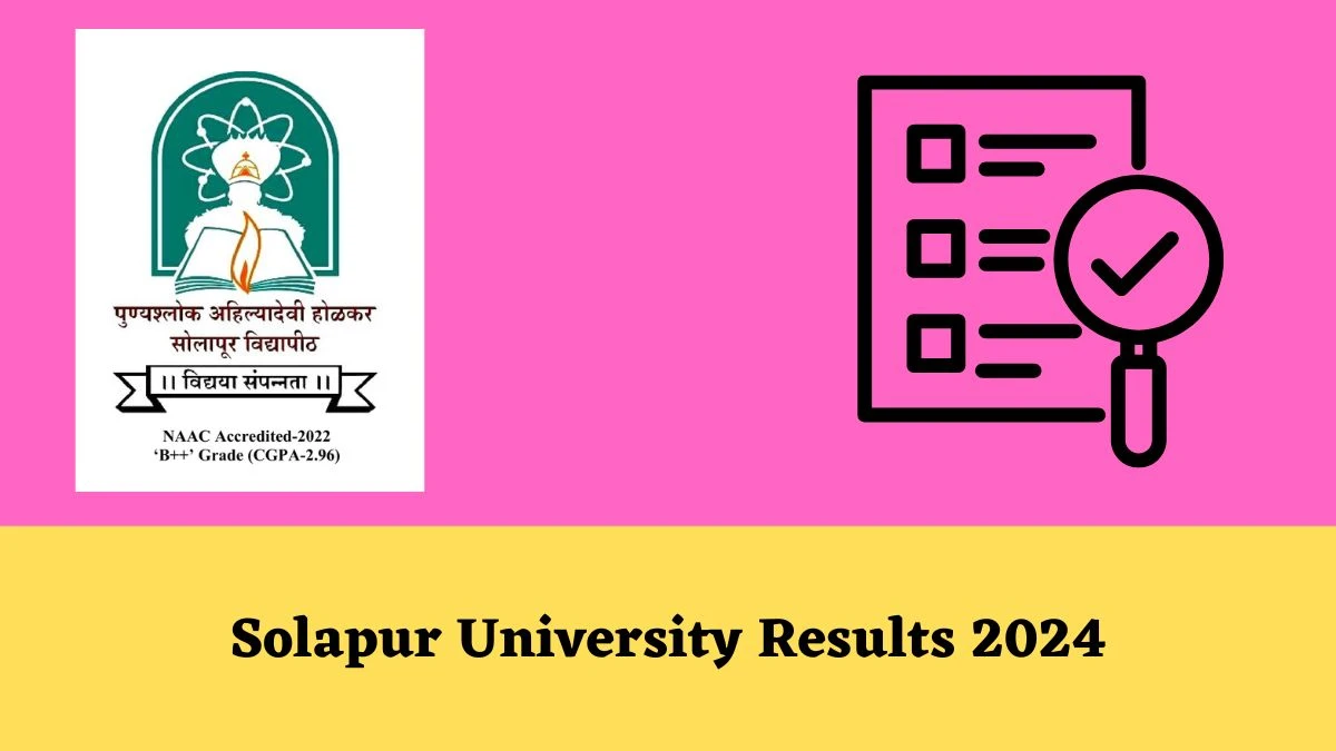 Solapur University Results 2024 (Announced) sus.ac.in