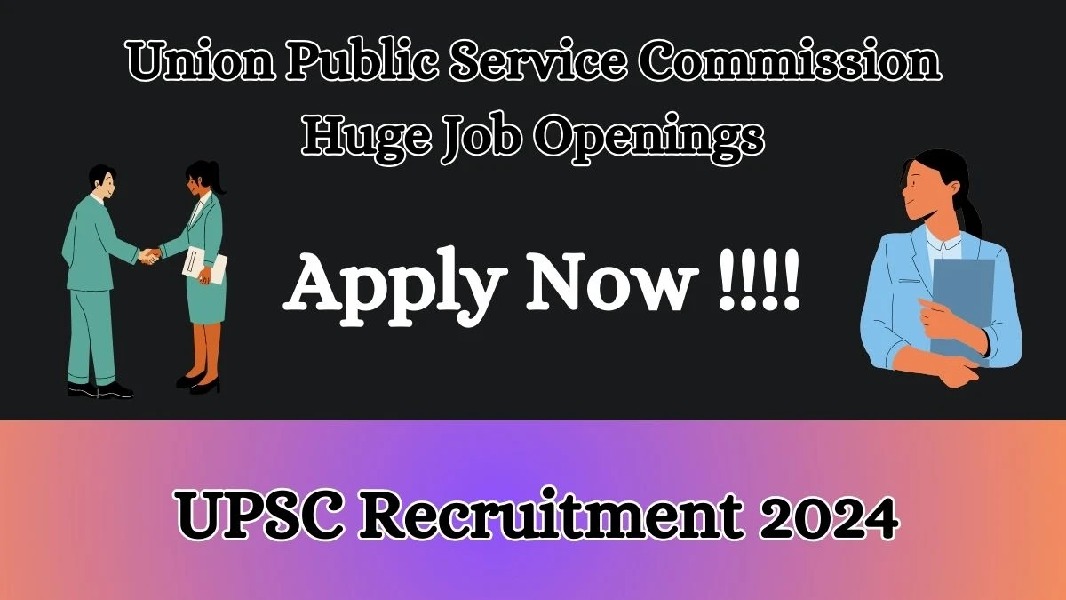 UPSC Recruitment 2024 - Latest Assistant Keeper, Research Officer, More Vacancies on 11 March 2024