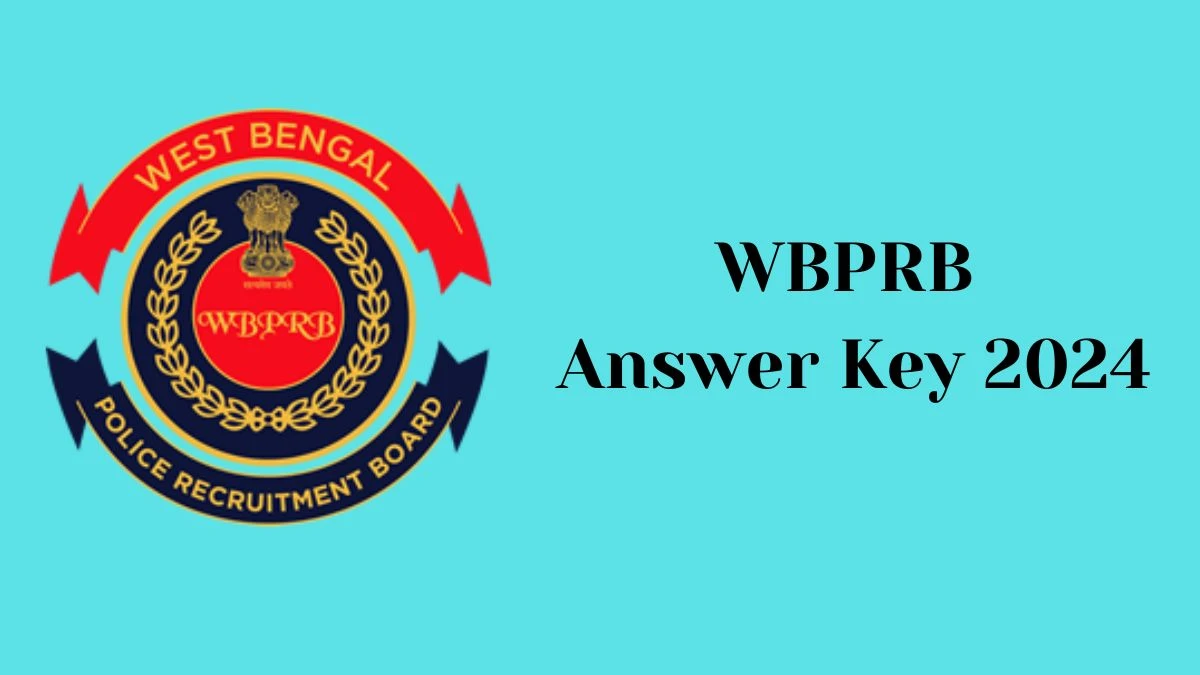 WBPRB Answer Key 2024 Available for the SubInspector/ Sub-Inspectress Download Answer Key PDF at prb.wb.gov.in - 02 March 2024