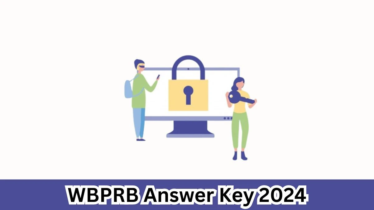 WBPRB Answer Key 2024 Available for the SubInspector/ Sub-Inspectress Download Answer Key PDF at prb.wb.gov.in - 30 March 2024