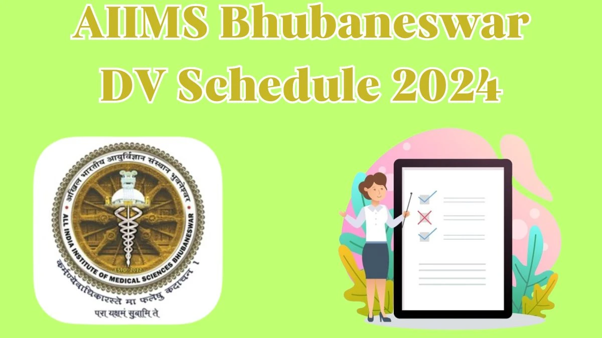 AIIMS Bhubaneswar Sanitary Inspector DV Schedule 2024: Check Document Verification Date @ aiimsbhubaneswar.nic.in - 30 April 2024