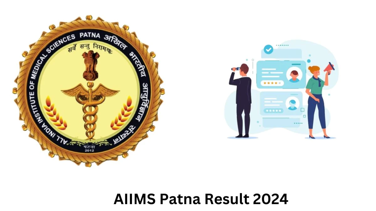 AIIMS Patna Laboratory Technician and Data Entry Operator Result 2024 Announced Download AIIMS Patna Result at aiimspatna.edu.in - 20 April 2024