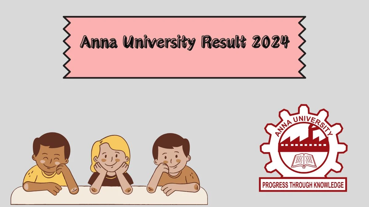 Anna University Result 2024 (Announced) tancet.annauniv.edu