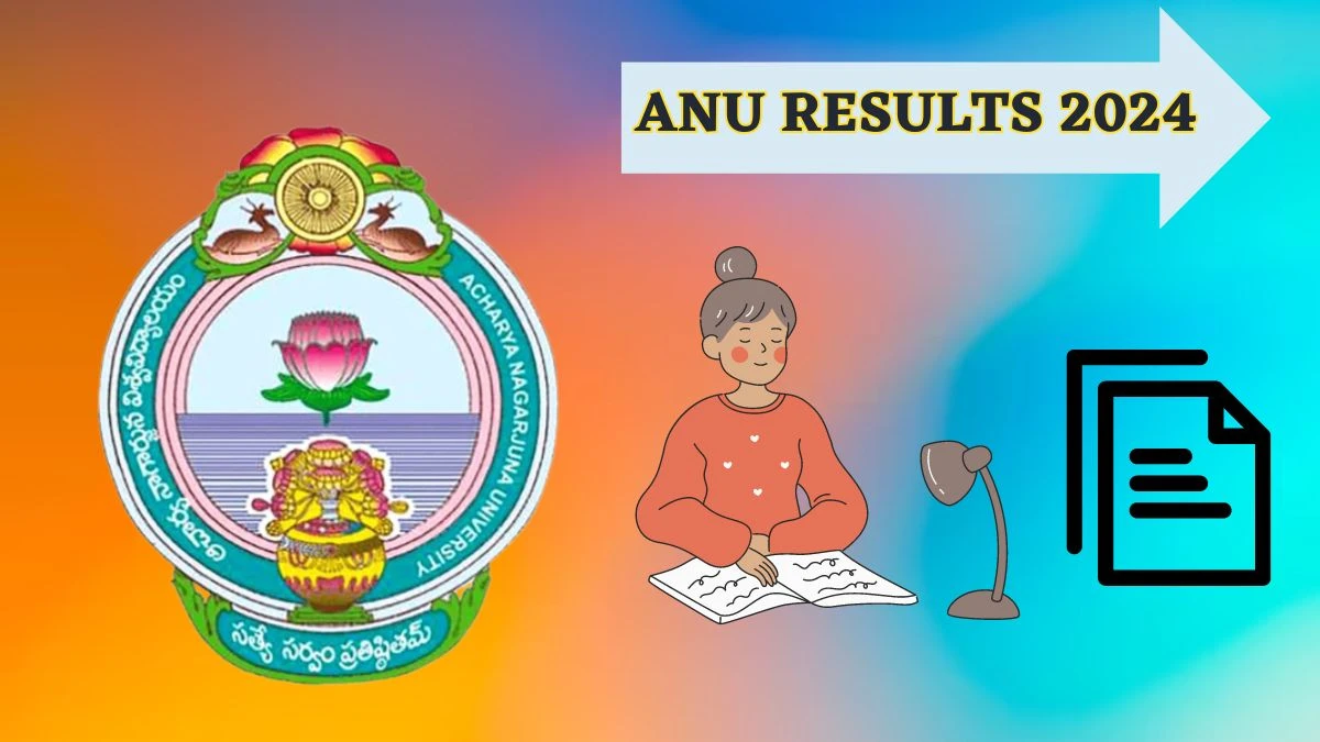 ANU Results 2024 (Released) at nagarjunauniversity.ac.in Check M.A. Hindi I Sem Reg Exam Result 2024