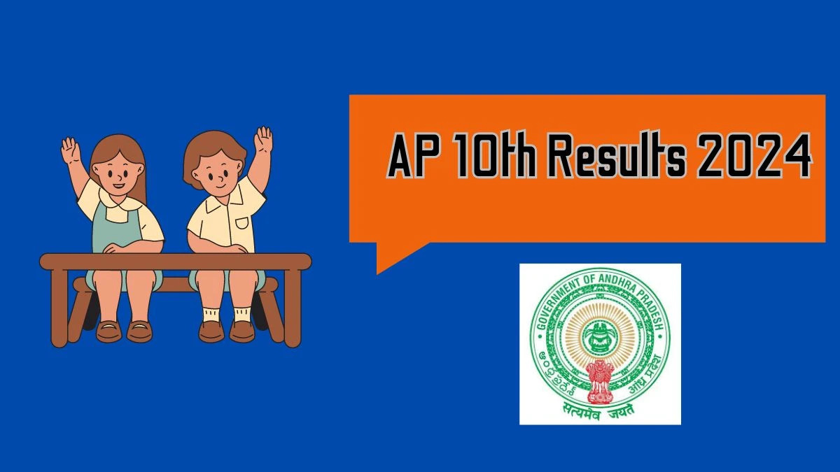 AP 10th Results 2024 (Declared) bse.ap.gov.in Check AP SSC Exam Result Link Here