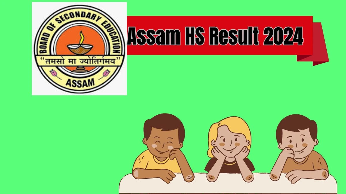 Assam HS Result 2024 (Soon) at ahsec.assam.gov.in Check and Download Here