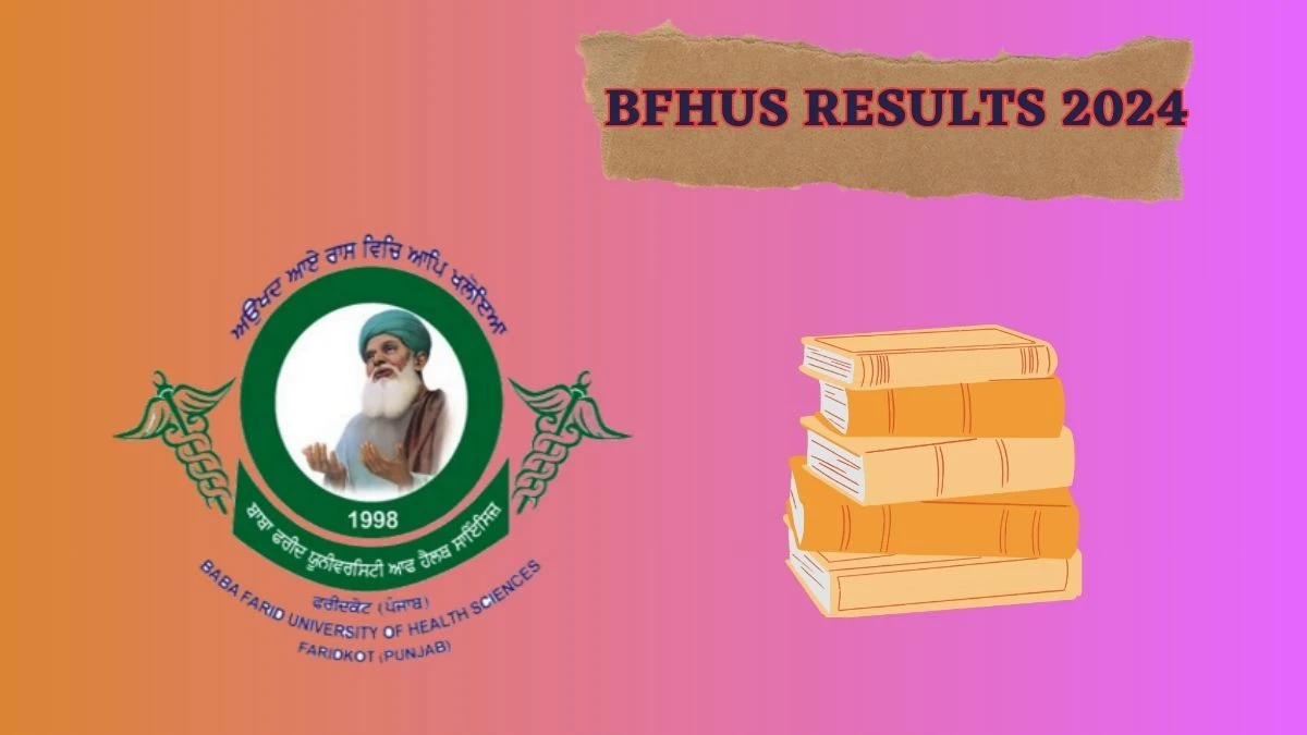BFHUS Results 2024 (Announced) bfuhs.ac.in Check PG Nursing Result 2024