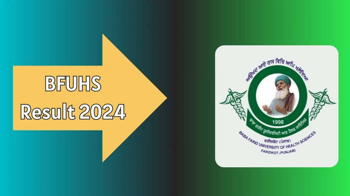 BFUHS Result 2024 (Announced) Direct Link to Check Result for BPharmacy at bfuhs.ac.in