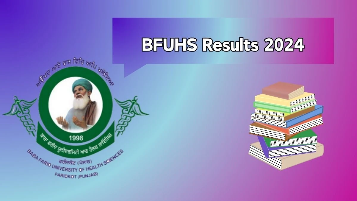 BFUHS Results 2024 (Declared) at bfuhs.ac.in Check PG Medical Result 2024