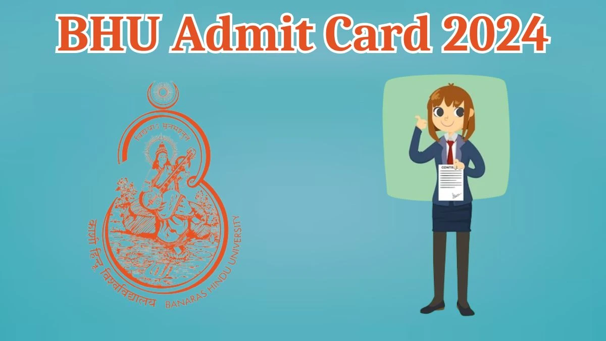 BHU Admit Card 2024 For Nursing Officer released Check and Download Hall Ticket, Exam Date @ bhu.ac.in - 08 April 2024