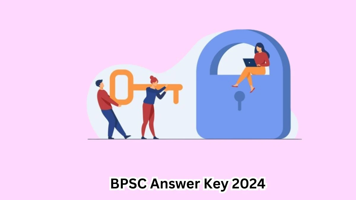 BPSC Answer Key 2024 Available for the Various Posts Download Answer Key PDF at bpsc.bih.nic.in - 29 April 2024