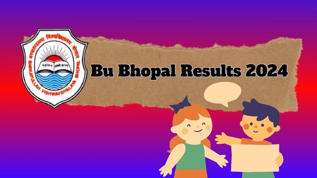 Bu Bhopal Results 2024 (Out) @ bubhopal.ac.in Check Msc Mathematics I Sem Cbcs Result 2024