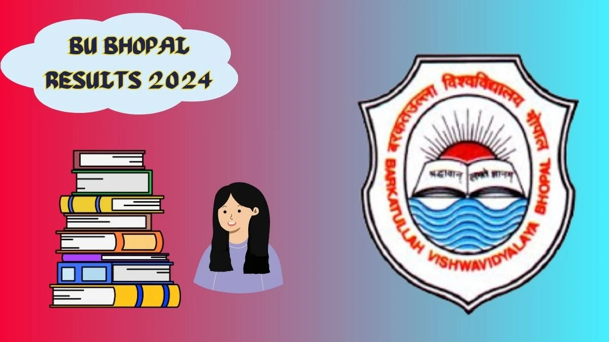 Bu Bhopal Results 2024 (Pdf Out) at bubhopal.ac.in Check Mcom I Sem Regular Result 2024