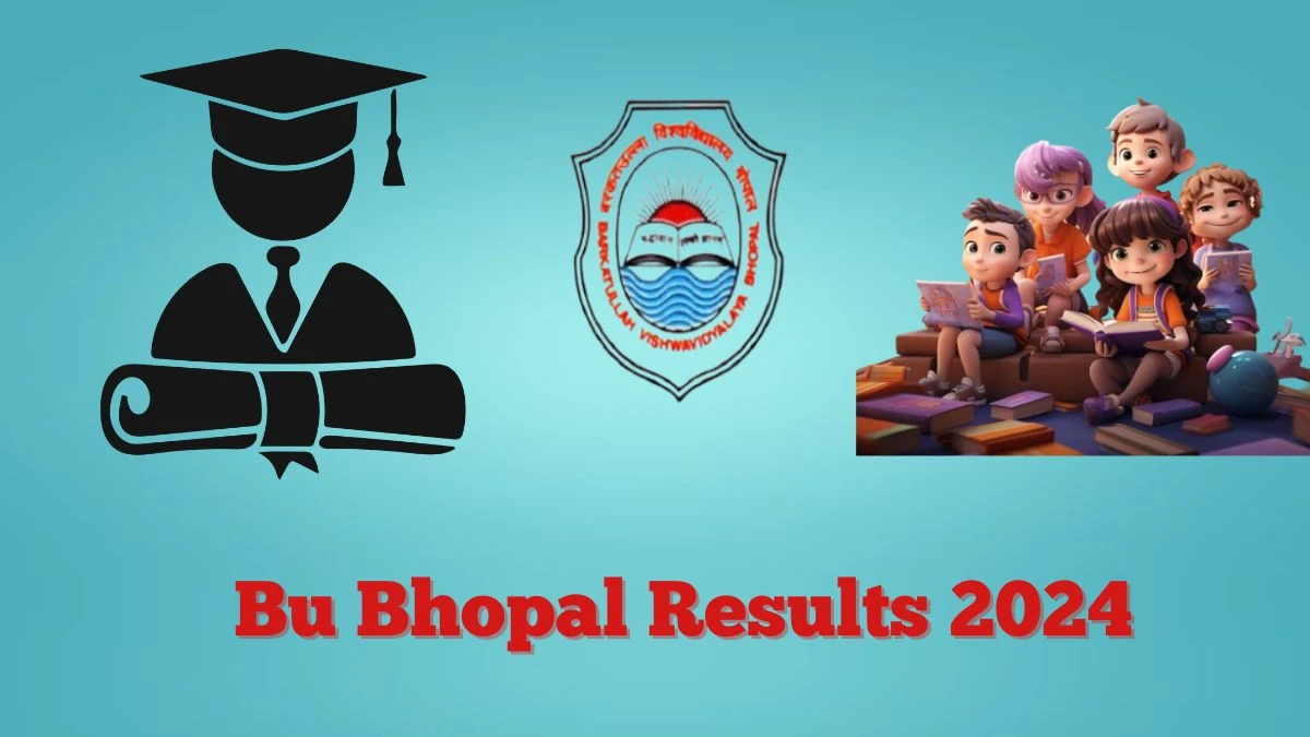 Bu Bhopal Results 2024 (Released) at bubhopal.ac.in Check MA Hindi I Sem Result 2024