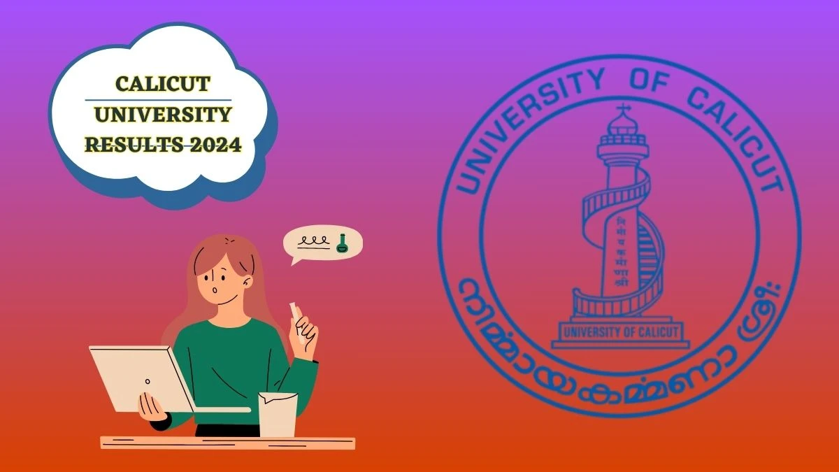 Calicut University Results 2024 (Link Out) at uoc.ac.in Check RV of 3rd Sem Result 2024