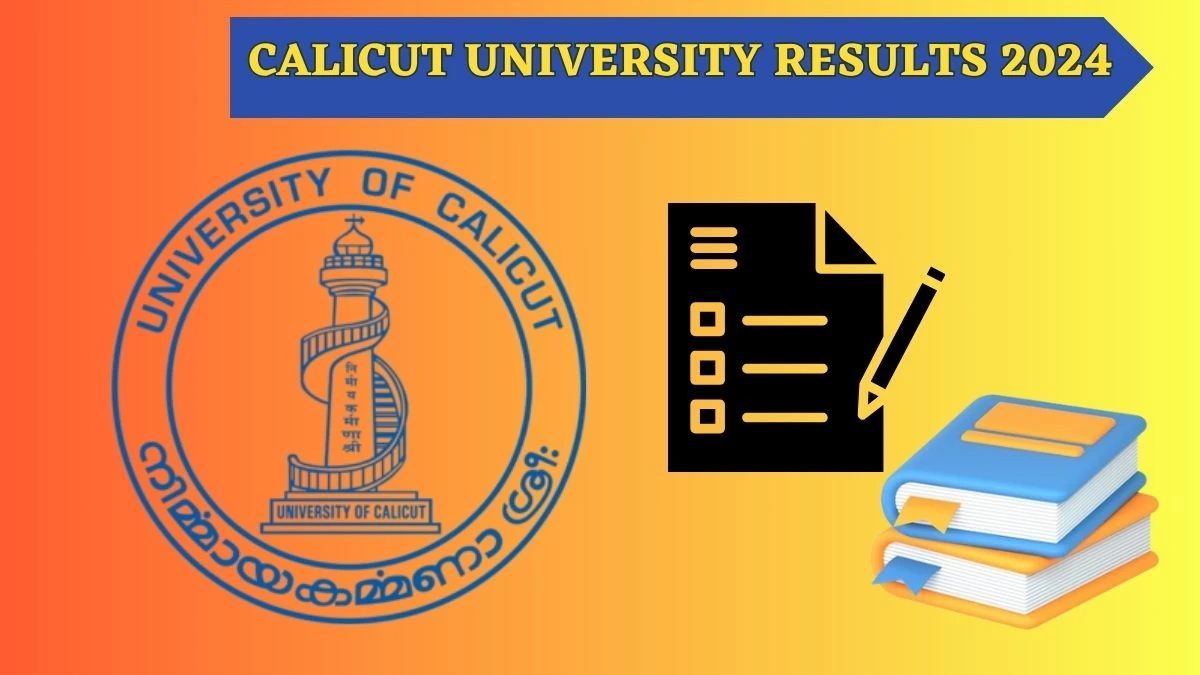 Calicut University Results 2024 (OUT) uoc.ac.in Check RV Result of 3rd Sem M.Sc. Microbiology Result 2024