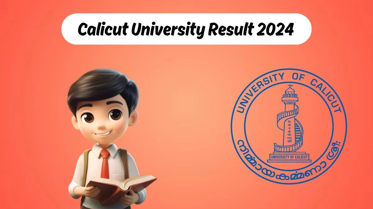 Calicut University Results 2024 (Released) at uoc.ac.in Check 1st Sem M.A ECONOMICS Result 2024