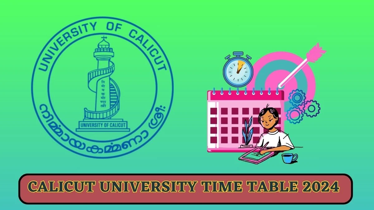 Calicut University Time Table 2024 (Link Out) at uoc.ac.in